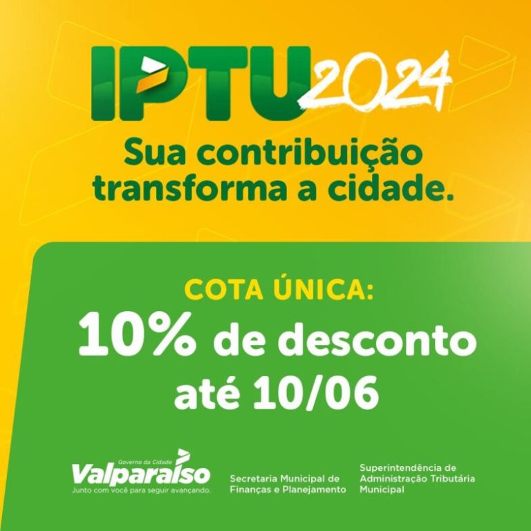 IPTU 2024 | Última semana para recorrer aos 10% de desconto em Valparaíso