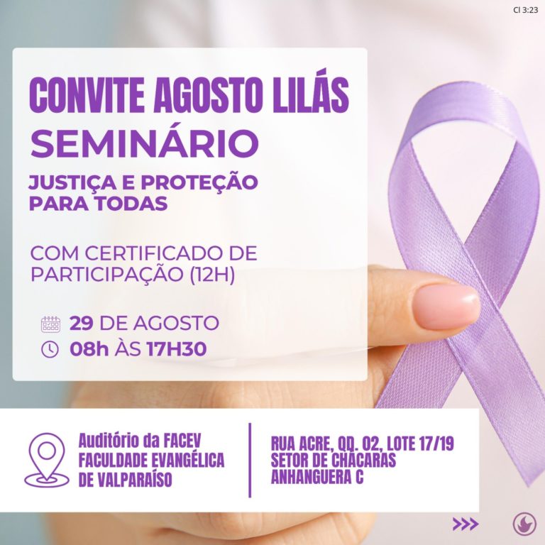 Seminário em Valparaíso de Goiás discute segurança e proteção das mulheres no Agosto Lilás